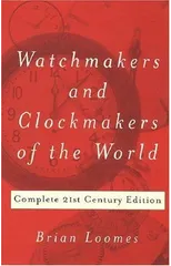Watchmakers and Clockmakers of the World