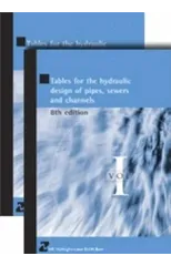 Tables for the Hydraulic Design of Pipes, Sewers and Channels, (2-volume set)