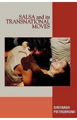 Salsa and Its Transnational Moves