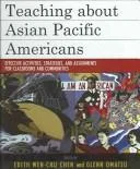 Teaching about Asian Pacific Americans