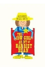 The Cowgirl Aunt of Harriet Bean