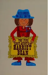 The Five Lost Aunts of Harriet Bean