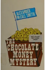 The Chocolate Money Mystery