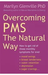 Overcoming Pms The Natural Way