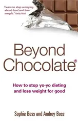 Beyond Chocolate