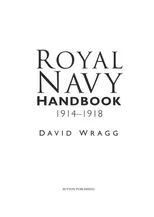 Royal Navy Handbook 1914-1918