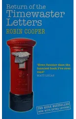 Return Of The Timewaster Letters