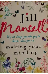 Making Your Mind Up
