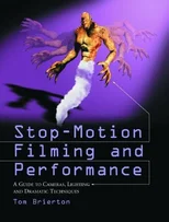 Stop-Motion Filming and Performance
