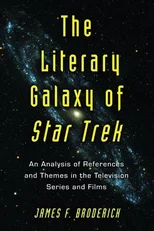 The Literary Galaxy of Star Trek