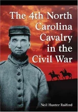 The 4th North Carolina Cavalry in the Civil War