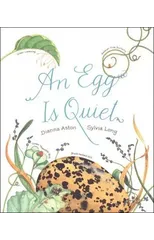 An Egg Is Quiet