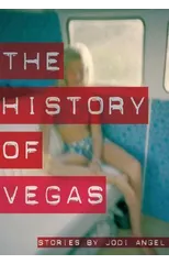 The History of Vegas