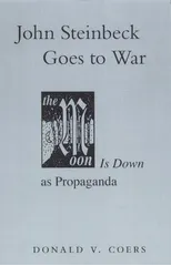 John Steinbeck Goes to War
