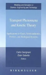 Transport Phenomena and Kinetic Theory