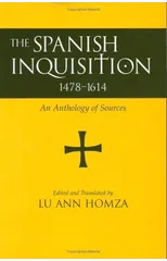 Spanish Inquisition, 1478-1614