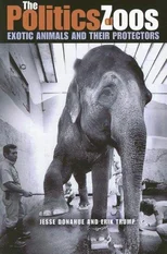 The Politics of Zoos