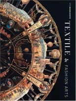 Textile and Fashion Arts