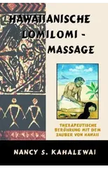 Hawaiianische Lomilomi Massage