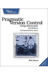 Pragmatic Version Control Using Subversion