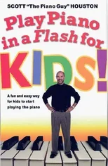 Play Piano In A Flash For Kids!