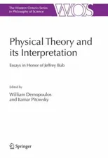 Physical Theory and Its Interpretation