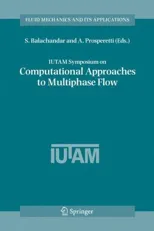 Iutam Symposium on Computational Approaches to Multiphase Flow