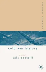 Palgrave Advances in Cold War History