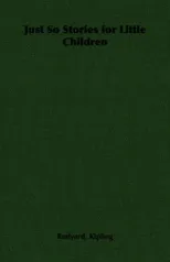 Just So Stories for Little Children