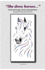 "She Drew Horses..."