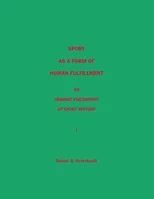 Sport as a Form of Human Fulfillment