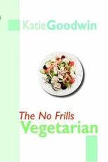 The No Frills Vegetarian