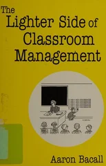 The Lighter Side of Classroom Management