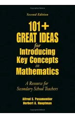 101+  Great Ideas for Introducing Key Concepts in Mathematics
