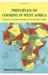 Principles of Cooking in West Africa