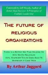 The Future of Religious Organizations