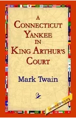 A Connecticut Yankee in King Arthur's Court