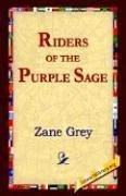 The Riders of the Purple Sage