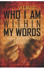 Who I Am Within My Words