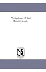 Wool-Gathering. by Gail Hamilton [Pseud.]