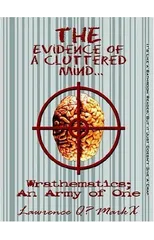 The Evidence Of A Cluttered Mind...