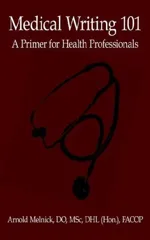 Medical Writing 101