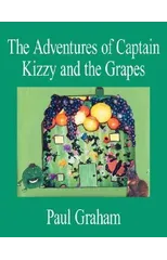 The Adventures of Captain Kizzy and the Grapes