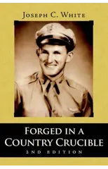 Forged in a Country Crucible, 2nd Edition