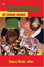 Inside The World Of Comic Books