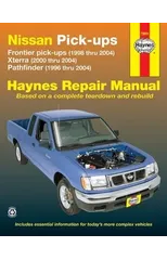 Nissan Frontier, Xterra & Pathfinder (9604) covering Frontier Pick-up (98-04), Xterra (00-04) & Pathfinder (96-04) Haynes Repair Manual (USA)