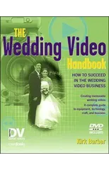 The Wedding Video Handbook