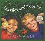 Loonies and Toonies