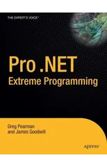 Pro .NET 2.0 Extreme Programming