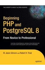Beginning PHP and PostgreSQL 8